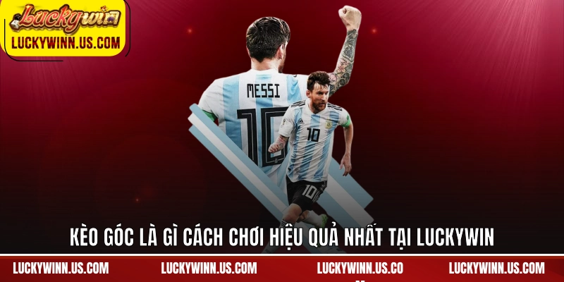 Kèo Góc